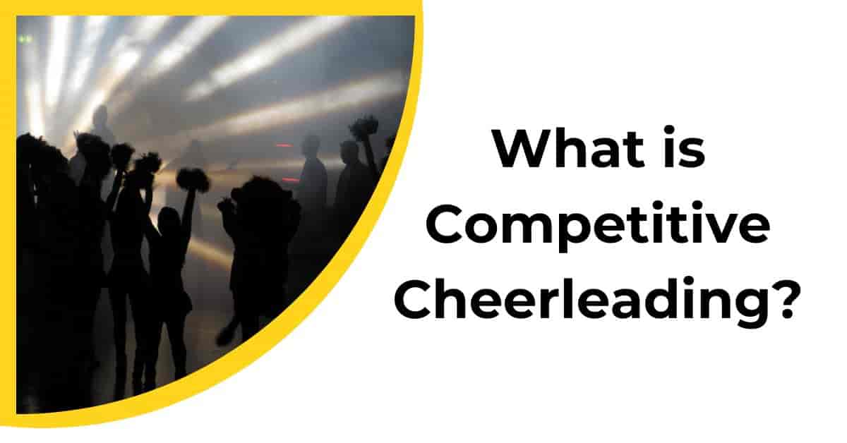 What is Competitive Cheerleading?
